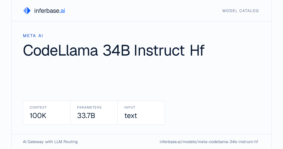 Codellama 34B Instruct Hf - Specs, Capabilities & Benchmarks | Inferbase
